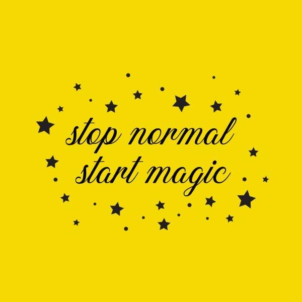 Stop Normal Start Magic